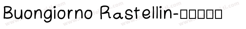 Buongiorno Rastellin字体转换